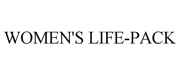 Trademark Logo WOMEN'S LIFE-PACK