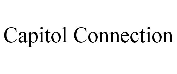 Trademark Logo CAPITOL CONNECTION