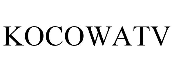 Trademark Logo KOCOWATV
