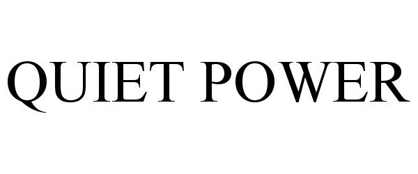 Trademark Logo QUIET POWER