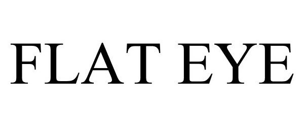 Trademark Logo FLAT EYE
