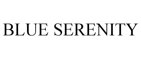 Trademark Logo BLUE SERENITY