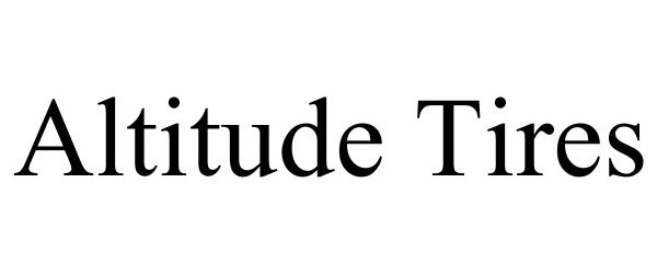 Trademark Logo ALTITUDE TIRES