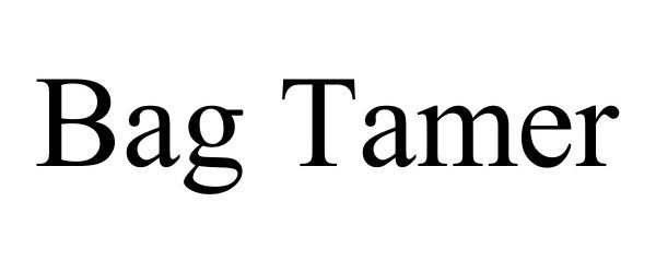 Trademark Logo BAG TAMER