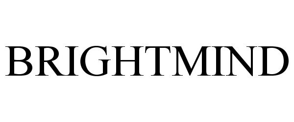 Trademark Logo BRIGHTMIND