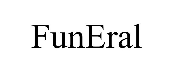 Trademark Logo FUNERAL