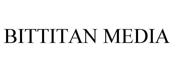 Trademark Logo BITTITAN MEDIA