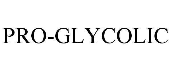 Trademark Logo PRO-GLYCOLIC