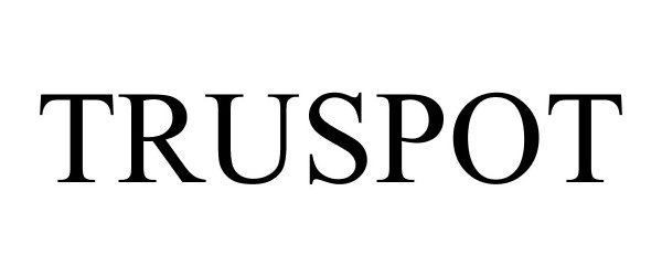 Trademark Logo TRUSPOT