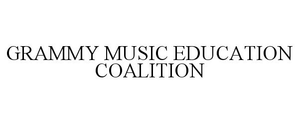 Trademark Logo GRAMMY MUSIC EDUCATION COALITION