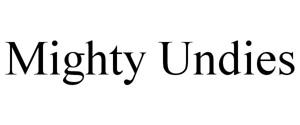  MIGHTY UNDIES