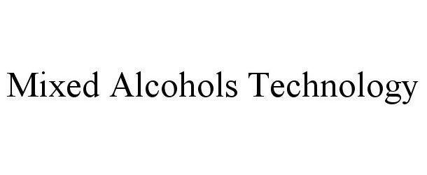  MIXED ALCOHOLS TECHNOLOGY