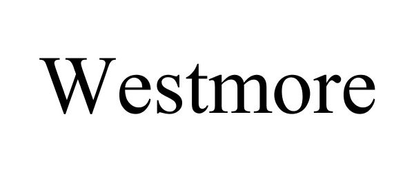 Trademark Logo WESTMORE