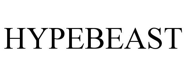 Trademark Logo HYPEBEAST