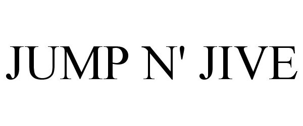 Trademark Logo JUMP N' JIVE