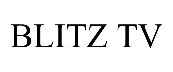 Trademark Logo BLITZ TV