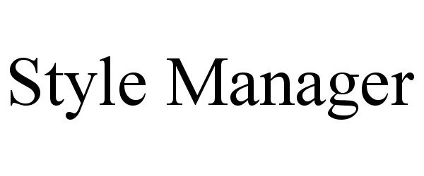 Trademark Logo STYLE MANAGER
