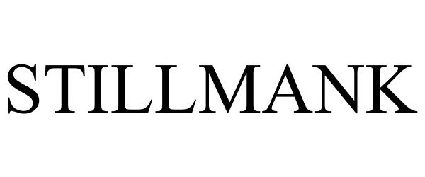 Trademark Logo STILLMANK