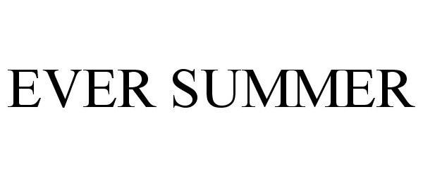 Trademark Logo EVER SUMMER