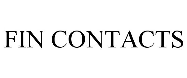 Trademark Logo FIN CONTACTS