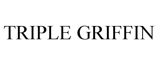 Trademark Logo TRIPLE GRIFFIN