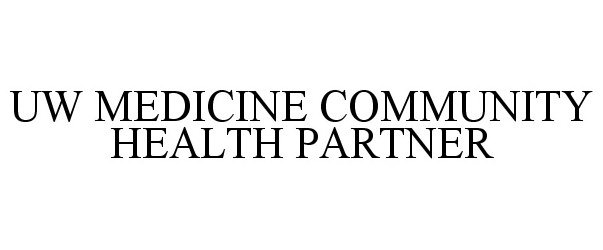  UW MEDICINE COMMUNITY HEALTH PARTNER