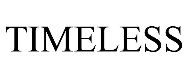 Trademark Logo TIMELESS