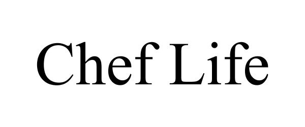 Trademark Logo CHEF LIFE