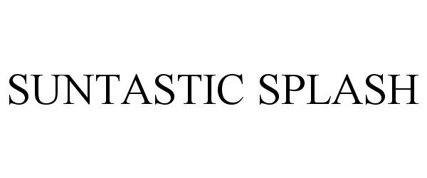 Trademark Logo SUNTASTIC SPLASH