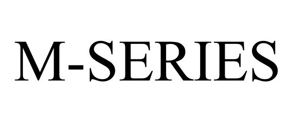 Trademark Logo M-SERIES