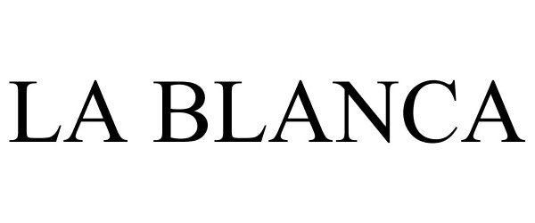 LA BLANCA