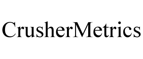 Trademark Logo CRUSHERMETRICS