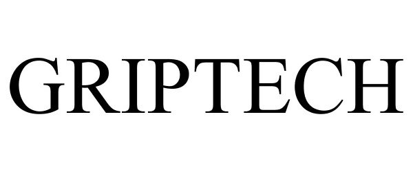 Trademark Logo GRIPTECH