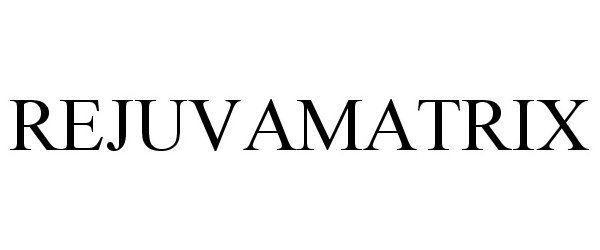Trademark Logo REJUVAMATRIX