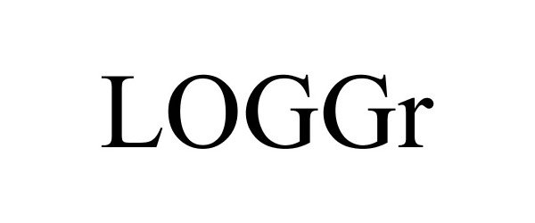 Trademark Logo LOGGR