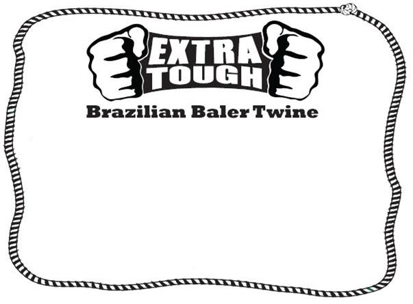 Trademark Logo EXTRA TOUGH BRAZILIAN BAILER TWINE