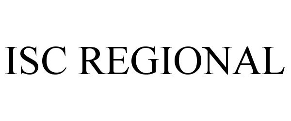 Trademark Logo ISC REGIONAL