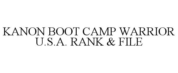  KANON BOOT CAMP WARRIOR U.S.A. RANK &amp; FILE