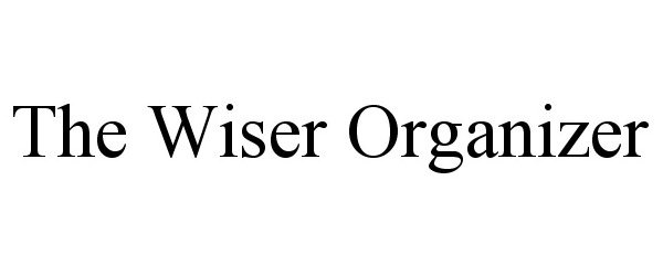  THE WISER ORGANIZER