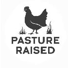 Trademark Logo PASTURE RAISED