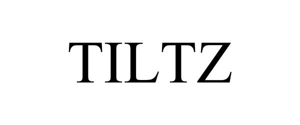 Trademark Logo TILTZ