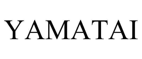 Trademark Logo YAMATAI