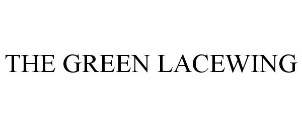 Trademark Logo THE GREEN LACEWING