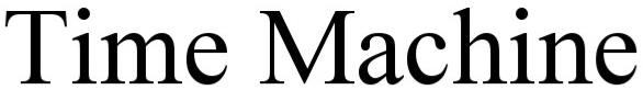 Trademark Logo TIME MACHINE TUESDAY
