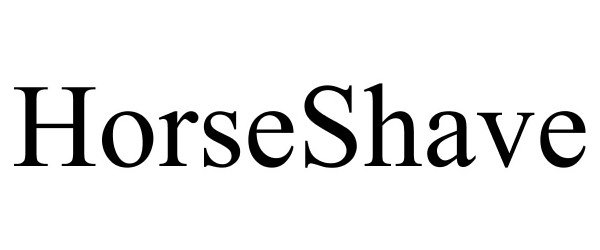 Trademark Logo HORSESHAVE