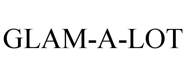 Trademark Logo GLAM-A-LOT