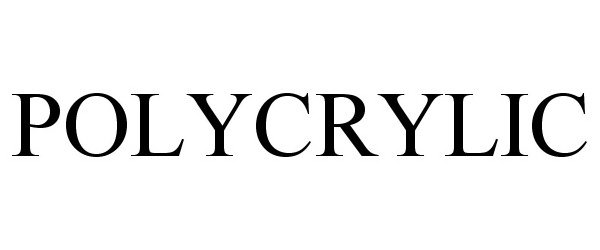 Trademark Logo POLYCRYLIC