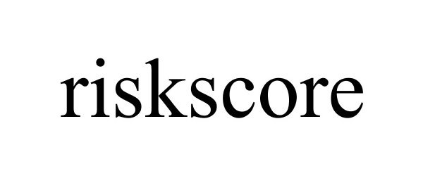 Trademark Logo RISKSCORE
