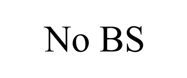 Trademark Logo NO BS
