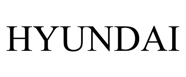 Trademark Logo HYUNDAI